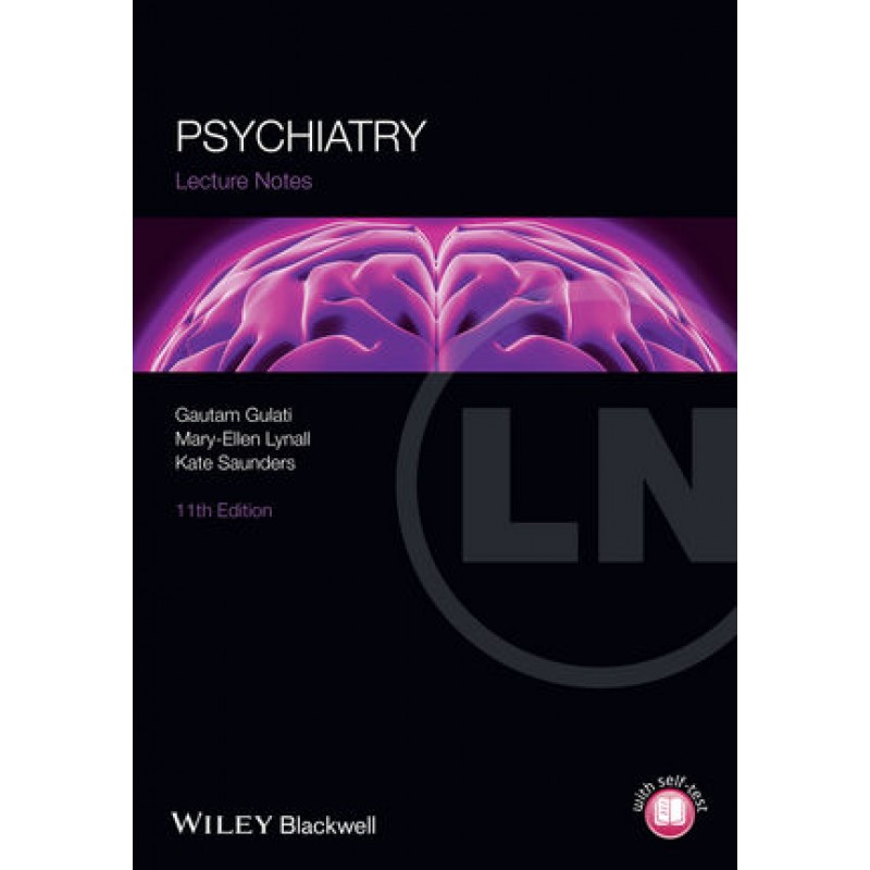 Lecture Notes: Psychiatry, 11th Edition